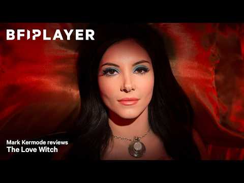Mark kermode reviews The Love Witch (2016) | BFI Player