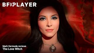 Mark kermode reviews The Love Witch (2016) | BFI Player