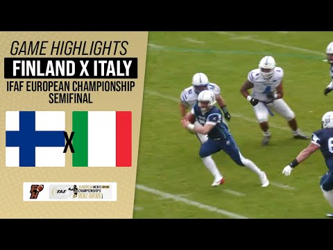 FINLAND X ITALY | SEMIFINAL | IFAF EUROPEAN CHAMPIONSHIP 24/25 | Game Highlights