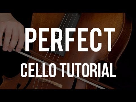 How to play Perfect on Cello