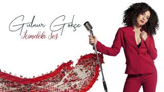 Gülnur Gökçe - Çemberimde Gül Oya (İçimdeki Ses)