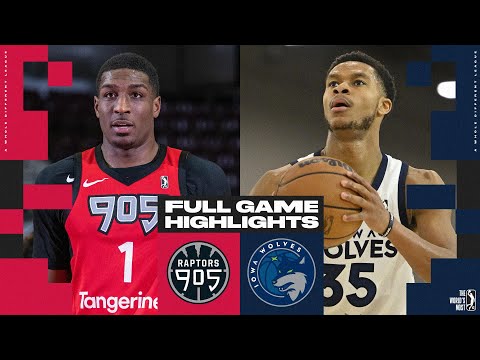 Iowa Wolves vs. Raptors 905 - Game Highlights