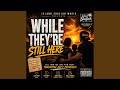 Tell Them While They're Still Here