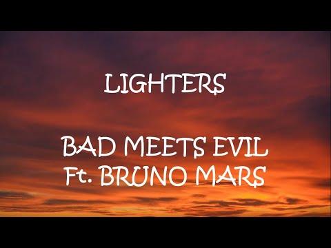 Lighters - Bad Meets Evil Ft. Bruno Mars (Lyrics)