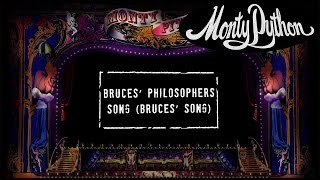 Monty Python - Bruce&#39;s Philosophers Song (Bruce&#39;s Song) {Official Lyric Video]