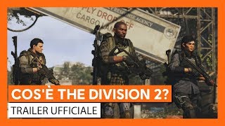 Trailer - Cos' The Divsion 2? SUB ITA