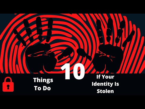 10 Things To Do If Your Identity Is Stolen | Identity Theft Victims