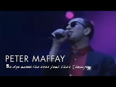 Peter Maffay & Chris Thompson - Bridge across the River (Live 1988)