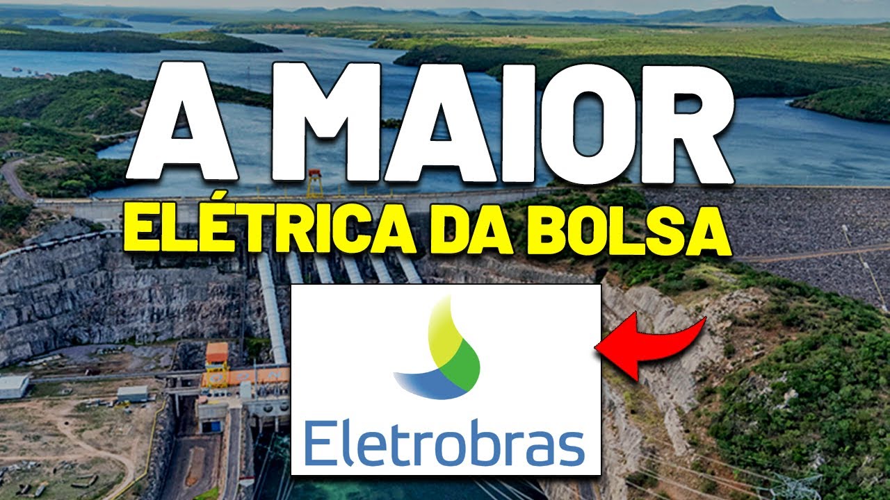 ⚡DIVIDENDOS TRIMESTRAIS na MAIOR ELÉTRICA da BOLSA? ELETROBRAS ELET6 ou ELET3
