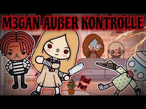 M3GAN - AUßER KONTROLLE 😨   | PART 4 | TOCA BOCA STORY DEUTSCH  | ALLES TOCA