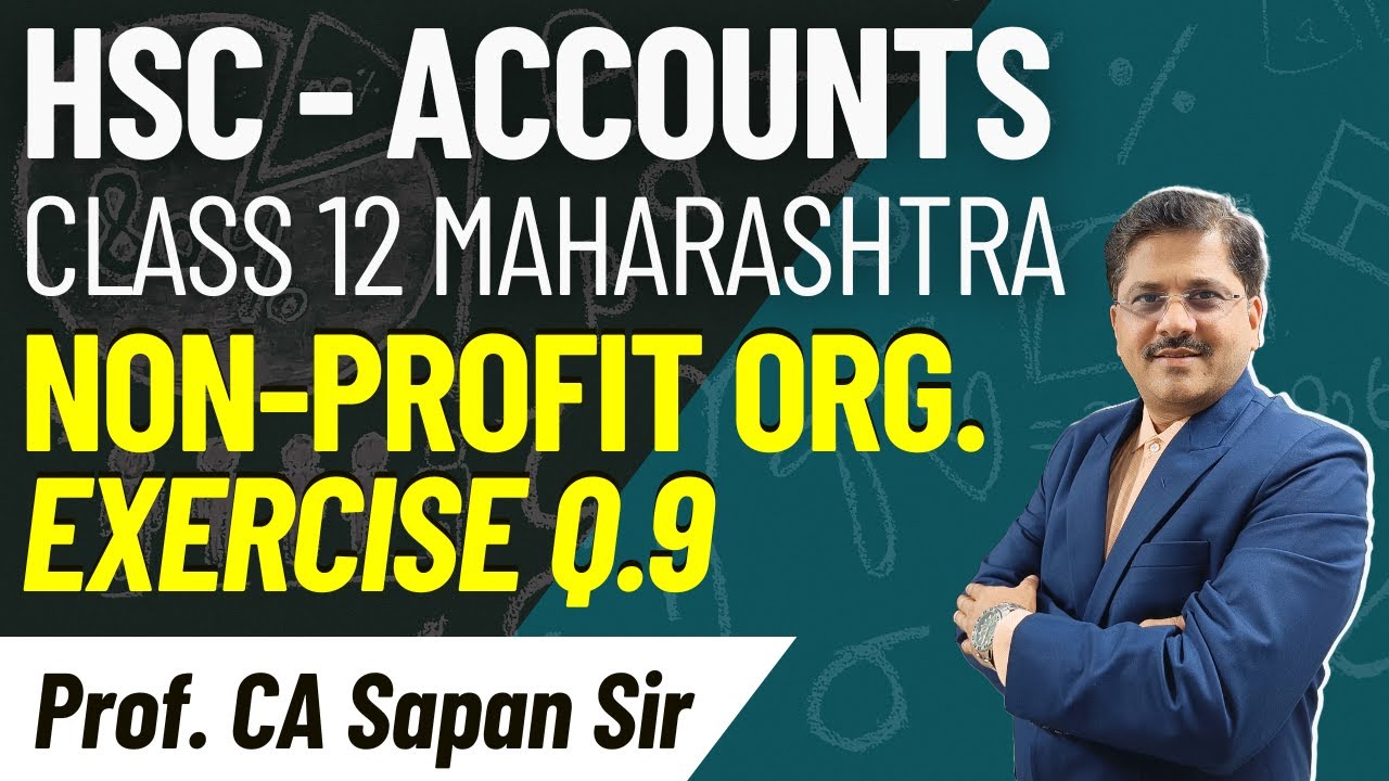Q.9 Vithai Mahila Mandal | NPO | Accounts | HSC Class 12 | CA Sapan Sir