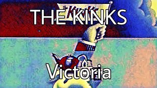 THE KINKS - Victoria (Lyric Video)
