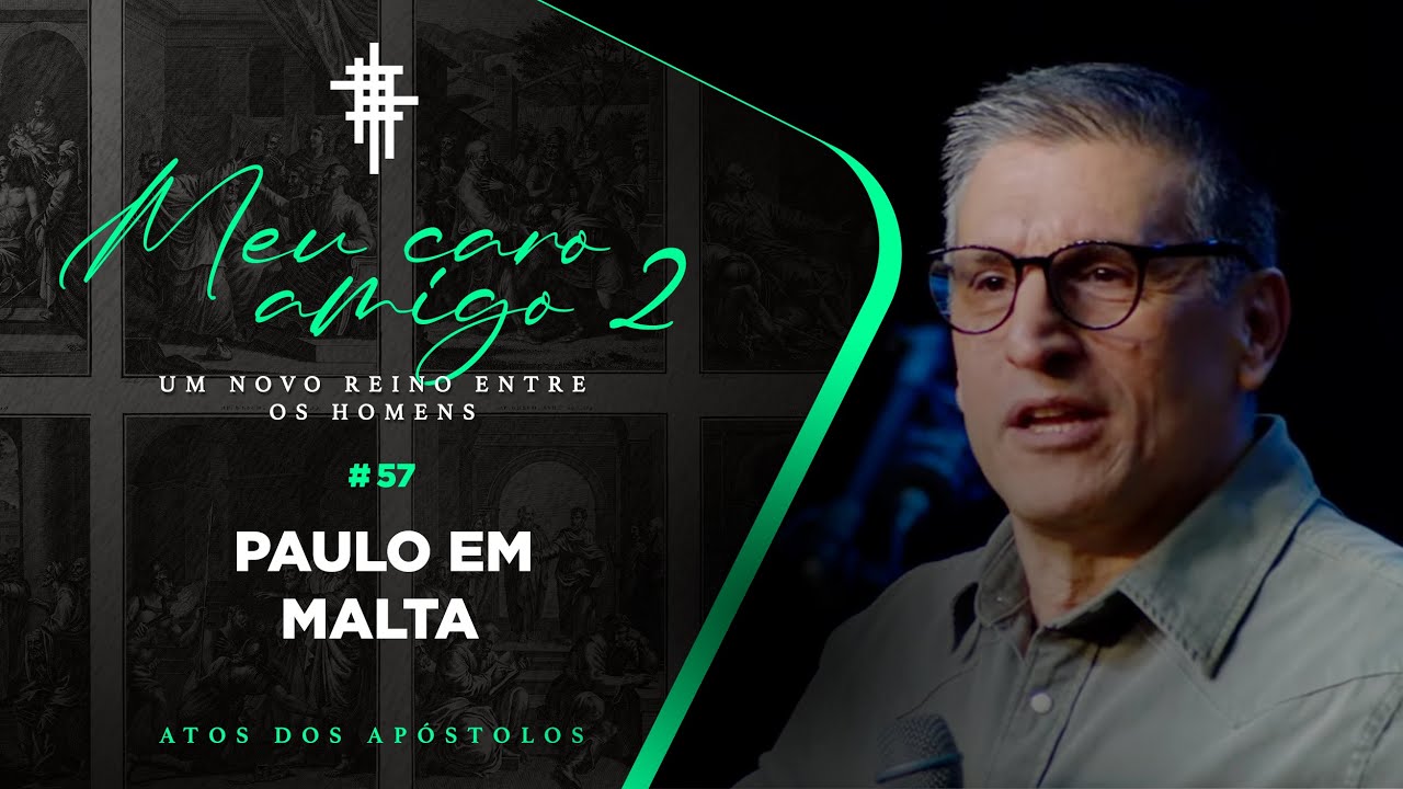 #57 - Paulo em Malta - Zé Bruno