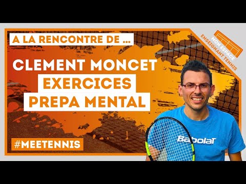[A LA RENCONTRE DE …] Partage d’exercices de Préparation Mentale par Clément Moncet