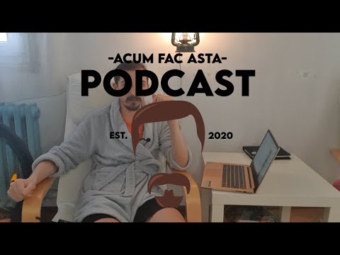 AcumFacAsta Podcast - Misoginism pe Youtube și țapi ispășitori - E8