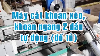 MÁY CẮT KHOAN XÉO 2 ĐẦU, khoan xéo và khoan ngang| Woodmaster