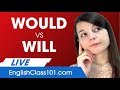 Correct Use Of WILL And WOULD What S The Difference Basic English Grammar