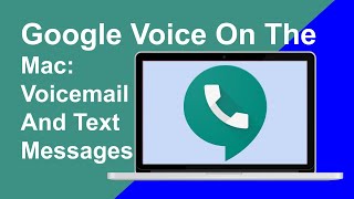 Google Voice Text Messages and Voicemail