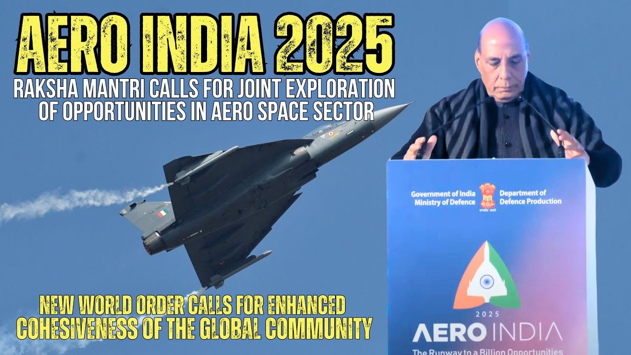 Aero India 2025 Offers Opportunities To Jointly  Explore Capabilities In Aerospace: Rajnath Singh
