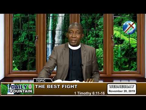 DAILY FOUNTAIN OF NOVEMBER 20, 2019 - THE REV'D EMMANUEL AVWENAYERI KEKERUKE