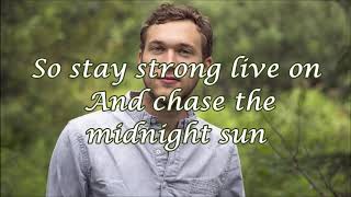 Phillip Phillips - Midnight Sun (Lyrics Video)