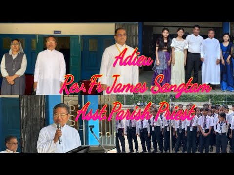 Rev. Fr James Sangtam farewell program Dbhss Bhandari