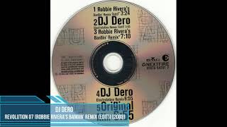 DJ Dero ‎– Revolution 07 (Robbie Rivera's Bangin' Remix (Edit)) [2003]