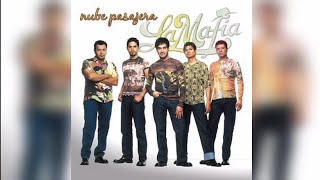 La Mafia – ¿De Qué Valió Quererte? (Letra/Lyrics)