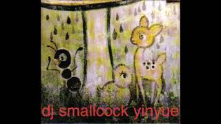 DJ Smallcock ‎– Yinyue (2000)