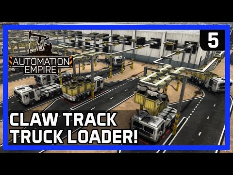 How To Use CLAW TRAIN TRUCK LOADERS! - Automation Empire Gameplay Ep 5