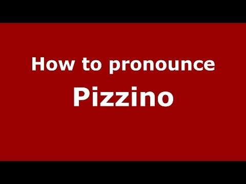 How to pronounce Pizzino (Italian/Italy) - PronounceNames.com