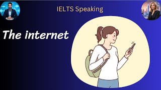 IELTS Speaking Part 3: The Internet & Social Media – Band 9 Sample Answers!"