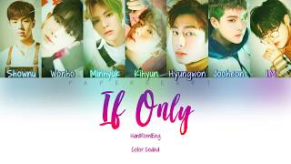 Download lagu MONSTA X (몬스타엑스) - IF ONLY Han|Rom|Eng Color Coded Lyrics mp3 Download lagu MONSTA X (몬스타엑스) - IF ONLY Han|Rom|Eng Color Coded Lyrics mp3