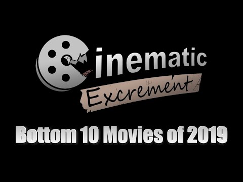 Bottom 10 Movies of 2019