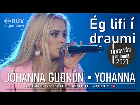 JÓHANNA GUÐRÚN - "Ég lifi í draumi" (2021) - YOHANNA