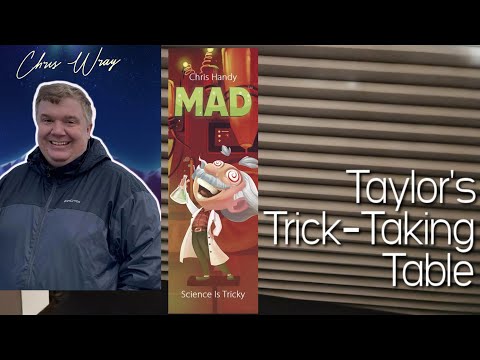 MAD ~ Taylor's Trick-Taking Table