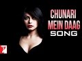 Chunari Mein Daag Song Laaga Chunari Mein Daag Rani Mukerji Shubha Mudgal Meeta Vashisht