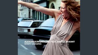 Start Chasing (Kowalski Remix)