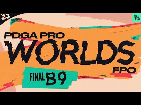 2023 PDGA Pro World Championships |FPO FINALB9 |Tattar, Gannon, Lorentzen, Handley| Jomez Disc Golf