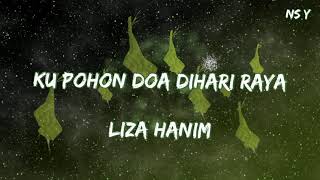 Ku Pohon Doa Dihari Raya-Liza Hanim