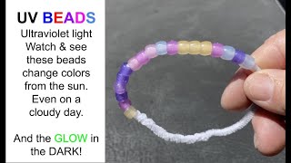 These UV Beads Change Color in SECONDS When You Go Outside!