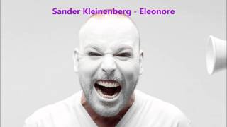Sander Kleinenberg - Eleonore