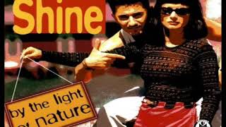 Shine - By The Light Of Nature - 1996
