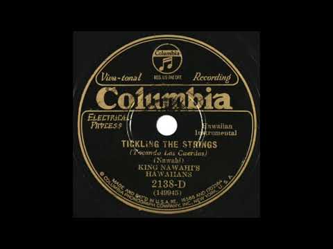Tickling the Strings - King Nawahi's Hawaiians - 1930 - HQ Sound