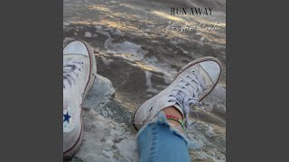 Run Away