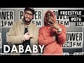 DaBaby Freestyle w/ The L.A. Leakers - Freestyle #076