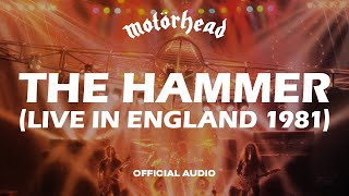 Motörhead - The Hammer Live In England 1981 (Official Audio)