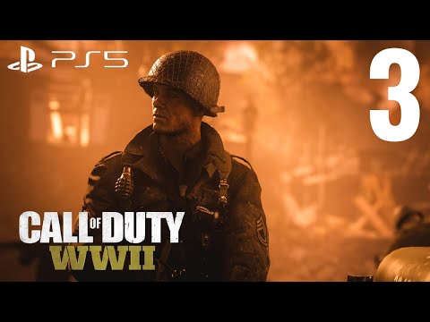 CALL OF DUTY WW2 PS5 Gameplay Walkthrough Part 3 Campaign - No Commentary