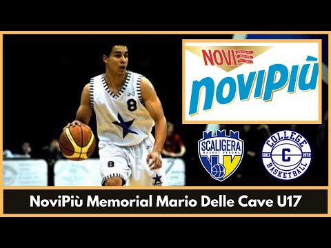 NoviPiù Memorial Mario Delle Cave U17 - Scaligera Basket Tezenis Verona vs College BK Borgomanero