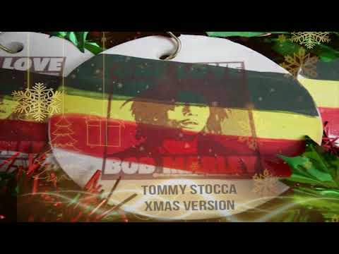 Bob Marley - One Love, People Get Ready (Tommy Stocca Xmas Version)
